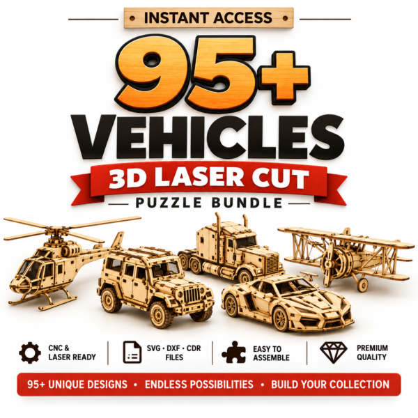 95+ 3D Vehicle Laser Cut Puzzle Bundle | SVG, DXF & CDR Files for Wood, CNC & Laser Cutting
